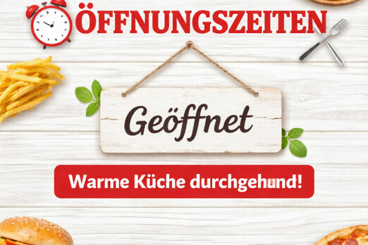 Grafik mit Öffnungszeiten Hinweis „Geöffnet“ und Text warme Küche durchgehend mit Pizza und Pommes auf hellem Holz Hintergrund